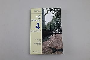 LE GUIDE DU PROMENEUR 4e ARRONDISSEMENT