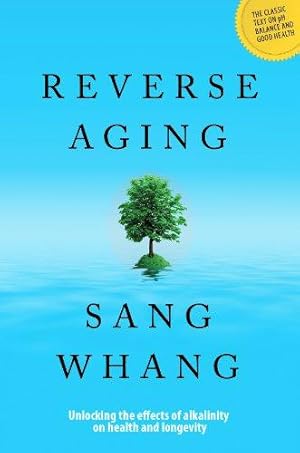 Imagen del vendedor de Reverse Aging a la venta por WeBuyBooks