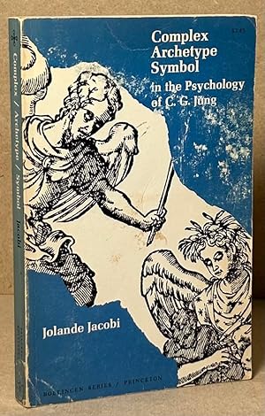 Bild des Verkufers fr Complex Archetype Symbol in the Psychology of C.G. Jung zum Verkauf von San Francisco Book Company