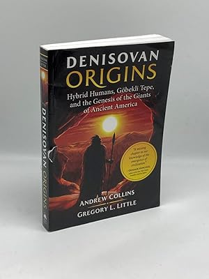 Immagine del venditore per Denisovan Origins Hybrid Humans, Gbekli Tepe, and the Genesis of the Giants of Ancient America venduto da True Oak Books