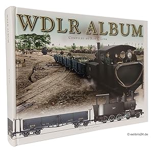 Bild des Verkufers fr WDLR Album : A unique record of British 60cm gauge railways on the Western Front - Spring 1918 zum Verkauf von exlibris24 Versandantiquariat