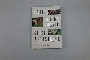 Seller image for Paris-Ile de France-Guide Artistique for sale by biblio antiques