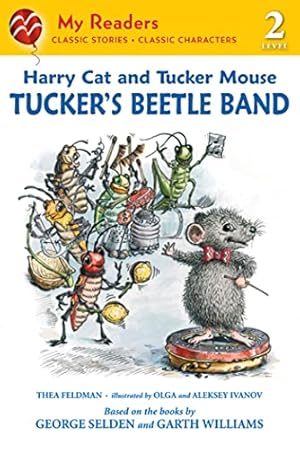 Imagen del vendedor de Harry Cat and Tucker Mouse: Tucker's Beetle Band (My Readers) a la venta por ZBK Books