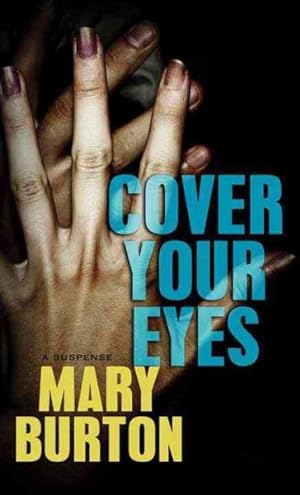 Seller image for Cover Your Eyes for sale by GreatBookPrices