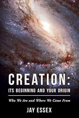 Immagine del venditore per Creation: Its Beginning And Your Origin (The Creation Series) venduto da ZBK Books