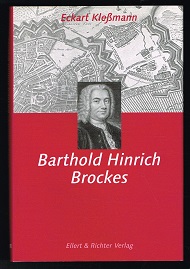 Barthold Hinrich Brockes [Hamburger Köpfe]. -