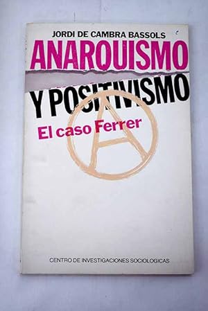 Seller image for Anarquismo y positivismo for sale by Alcan Libros