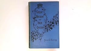 Seller image for Great Britain and Her Queen for sale by Goldstone Rare Books