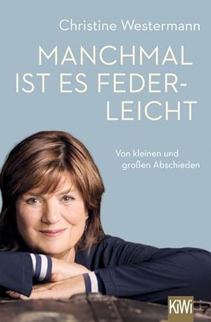 Seller image for Manchmal ist es federleicht for sale by BuchWeltWeit Ludwig Meier e.K.
