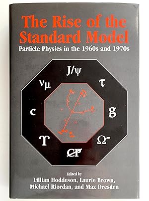 Seller image for The Rise of the Standard Model: Particle Physics in the 1960s and 1970s for sale by Lectern Books