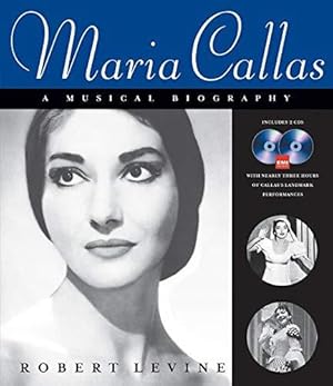 Bild des Verkufers fr Maria Callas: A Musical Biography (Amadeus) zum Verkauf von WeBuyBooks