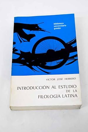 Imagen del vendedor de Introduccin al estudio de la filologa latina a la venta por Alcan Libros