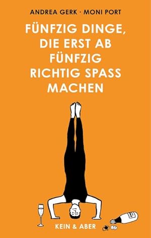 Seller image for Fnfzig Dinge, die erst ab fnfzig richtig Spa machen for sale by AHA-BUCH GmbH