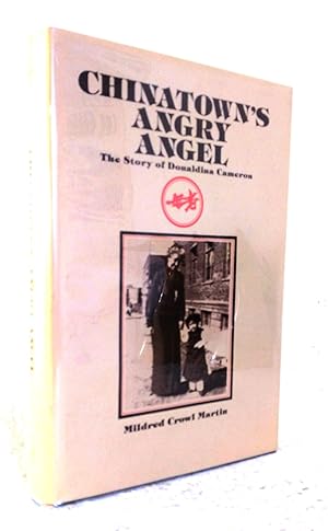 Immagine del venditore per Chinatown's Angry Angel: The Story of Donaldina Cameron venduto da Structure, Verses, Agency  Books
