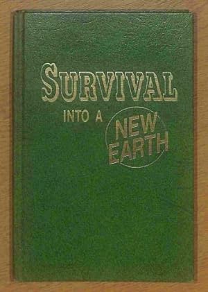 Image du vendeur pour Survival into a New Earth mis en vente par WeBuyBooks