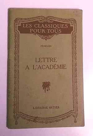 Seller image for Lettre  l'acadmie, nouvelle dition - Collection les classiques pour tous n36. for sale by Livresse