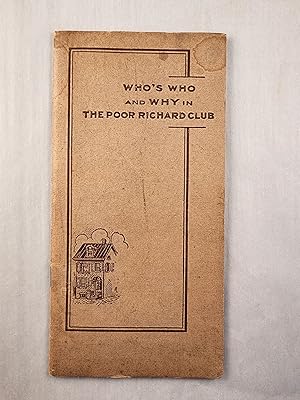 The Poor Richard Club: Composed of Men Who Buy Advertising, Men Who Make Advertising, Men Who Sel...