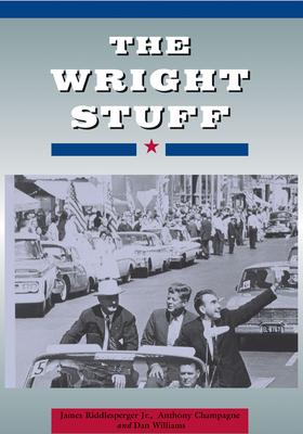 Immagine del venditore per The Wright Stuff: Reflections on People and Politics by Former House Speaker Jim Wright venduto da moluna