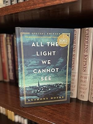 Seller image for All The Light We Cannot See ~ SIGNED EXCLUSIVE SPECIAL EDITION FIRST/FIRST for sale by Books On The Boulevard