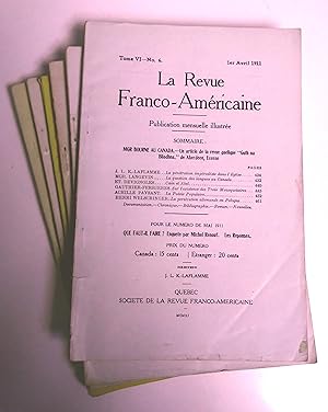 La revue franco-américaine, Tome VI, no 1, 1er novembre 1910 au no 6, 1er avril 1911, publication...