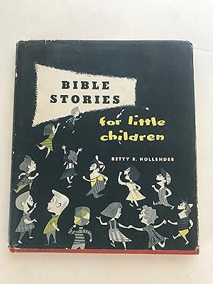 Bible Stories for Little Children