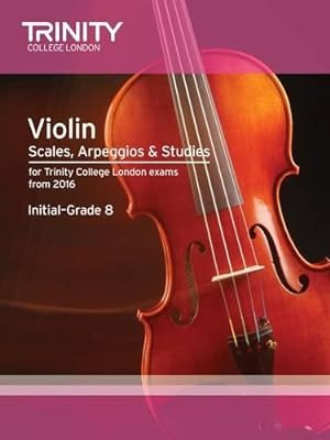 Immagine del venditore per Trinity College London: Violin Scales, Arpeggios & Studies Initial-Grade 8 from 2016 venduto da WeBuyBooks