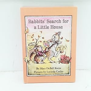 Seller image for Rabbits Search for a Little House for sale by Cat On The Shelf