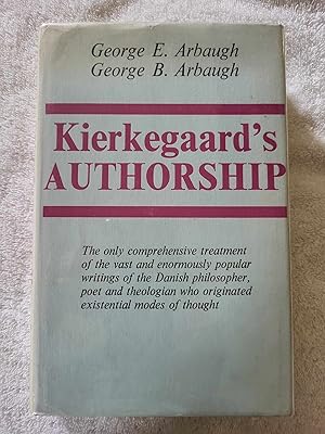 Imagen del vendedor de Kierkegaard's Authorship A Guide to the Writings of Kierkegaard a la venta por Vincent's Fine Books