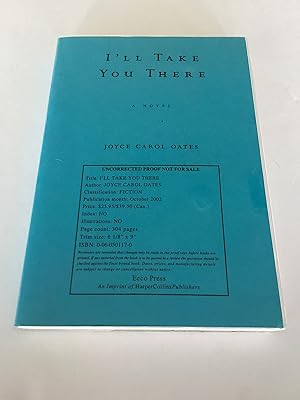 Image du vendeur pour I'll Take You There (Uncorrected Proof) mis en vente par Brothers' Fine and Collectible Books, IOBA