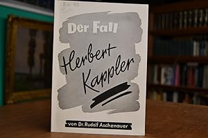 Bild des Verkufers fr Der Fall Herbert Kappler: Ein Pldoyer fr Recht, Wahrheit und Verstehen. zum Verkauf von Gppinger Antiquariat