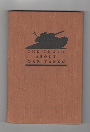 THE TRUTH ABOUT OUR TANKS