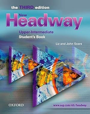 Seller image for New Headway: Upper-Intermediate Third Edition: Student's Book: Six-level general English course for adults: Gesamtband (Unit 1-12). Mit einsprachiger . Book Upper-Intermediate l (Headway ELT) for sale by WeBuyBooks