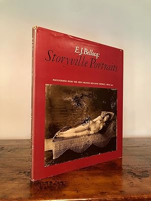 Seller image for E. J. Bellocq: Storyville Portraits Photographs from the New Orleans Red-Light District Circa 1912 for sale by Long Brothers Fine & Rare Books, ABAA