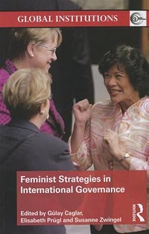 Imagen del vendedor de Feminist Strategies in International Governance a la venta por GreatBookPrices