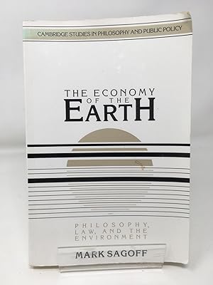 The Economy of the Earth 1ed: Philosophy, Law, and the Environment (Cambridge Studies in Philosop...