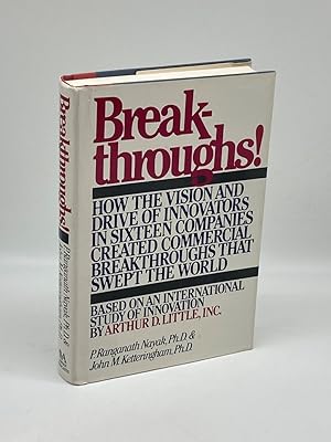 Immagine del venditore per Breakthroughs! How the Vision and Drive of Innovators in Sixteen Companies Created Commercial Breakthroughs That Swept the World venduto da True Oak Books