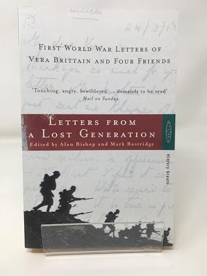 Letters from a Lost Generation - First World War Letters of Vera Brittain and Four Friends: Rolan...