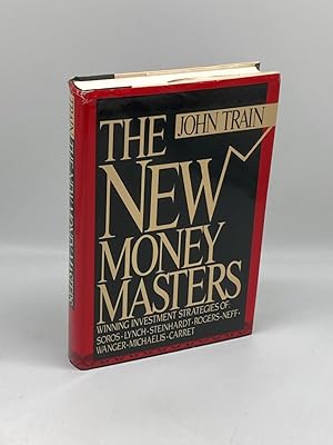 Seller image for The New Money Masters Winning Investment Strategies of Soros, Lynch, Steinhardt, Rogers, Neff, Wanger, Michaelis, Carret for sale by True Oak Books