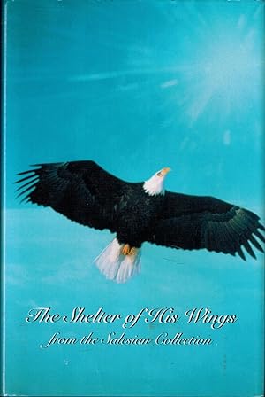 Seller image for The Shelter of His Wings: From the Salesian Collection for sale by UHR Books
