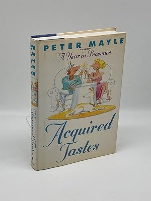 Seller image for Acquired Tastes A Beginner's Guide to Serious Pleasures for sale by True Oak Books