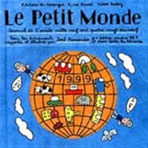 Bild des Verkufers fr Petit monde 5 - 1999 (Le) zum Verkauf von WeBuyBooks