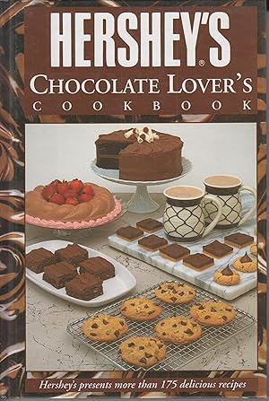 Bild des Verkufers fr Hershey's Chocolate Lover's Cookbook zum Verkauf von Robinson Street Books, IOBA