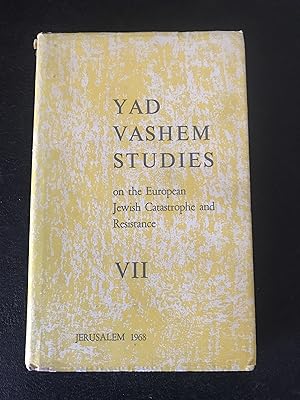 Yad Vashem Studies on the European Jewish Catastrophe and Resistance VII.