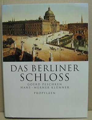 Seller image for Das Berliner Schloss. Das klassische Berlin. for sale by Nicoline Thieme