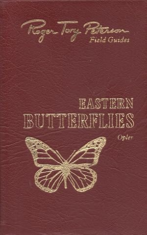 Roger Tory Peterson Field Guides: Eastern Butterflies