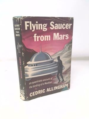 Seller image for Flying Saucer from Mars for sale by ThriftBooksVintage