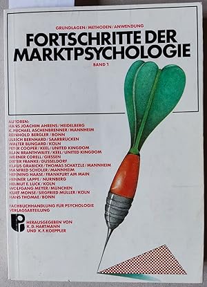 Imagen del vendedor de Fortschritte der Marktpsychologie. Grundlagen-Methoden-Anwendungen. Band 1. a la venta por Versandantiquariat Kerstin Daras