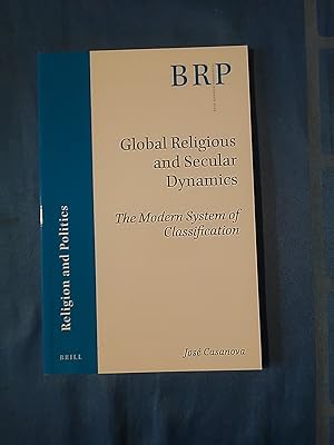 Bild des Verkufers fr Global Religious and Secular Dynamics: The Modern System of Classification. zum Verkauf von Antiquariat BehnkeBuch