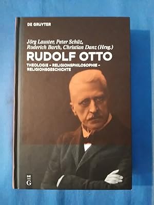 Seller image for Rudolf Otto : Theologie - Religionsphilosophie - Religionsgeschichte. hrsg. von Jrg Lauster . for sale by Antiquariat BehnkeBuch