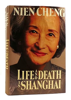 Bild des Verkufers fr LIFE AND DEATH IN SHANGHAI zum Verkauf von Rare Book Cellar